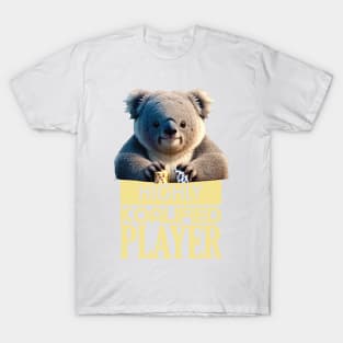 Just a Highly Koalified Player Koala 6 T-Shirt